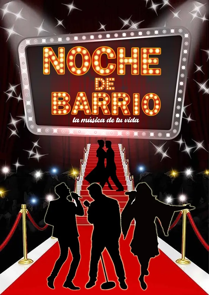 NOCHE DE BARRIO - La música de tu vida